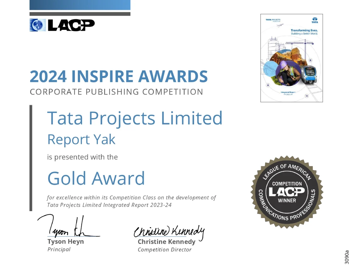 Tata Projects is honoured to be recognized at the 2024 League of American Communications Professionals (LACP) Spotlight Inspire Awards for Annual Integrated Report