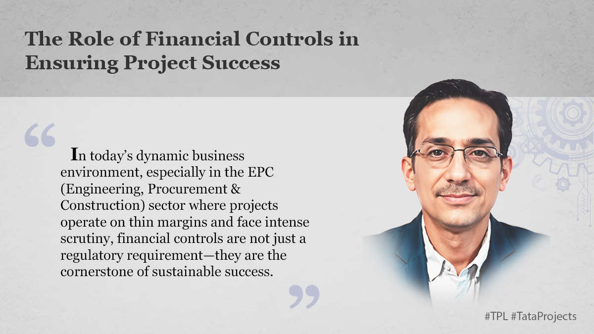 The Role of Financial Controls in Ensuring Project Success
