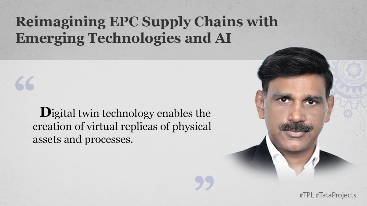 Reimagining EPC Supply Chains with Emerging Technologies and AI