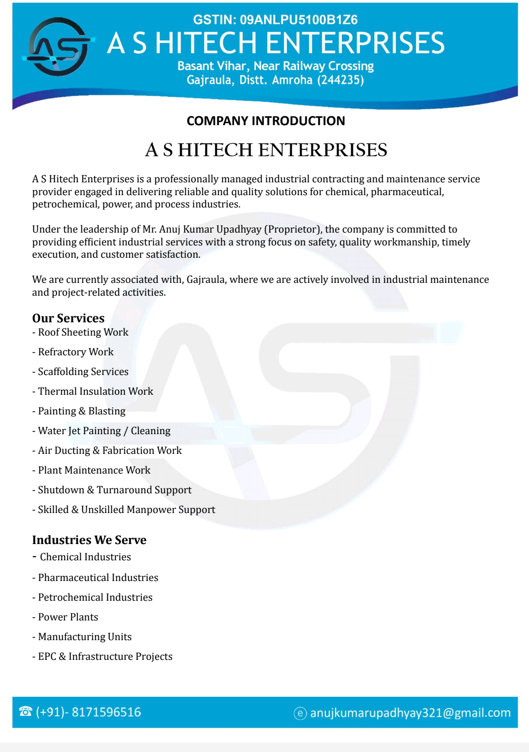 Dear Sir/Madam, Kindly find attached our Vendor Registration Form for your review and consideration. We request you to include A S Hitech Enterprises in your vendor database for future opportunities. Thank you. Regards, Anuj Kumar Upadhyay A S Hitech Enterprises ✅
