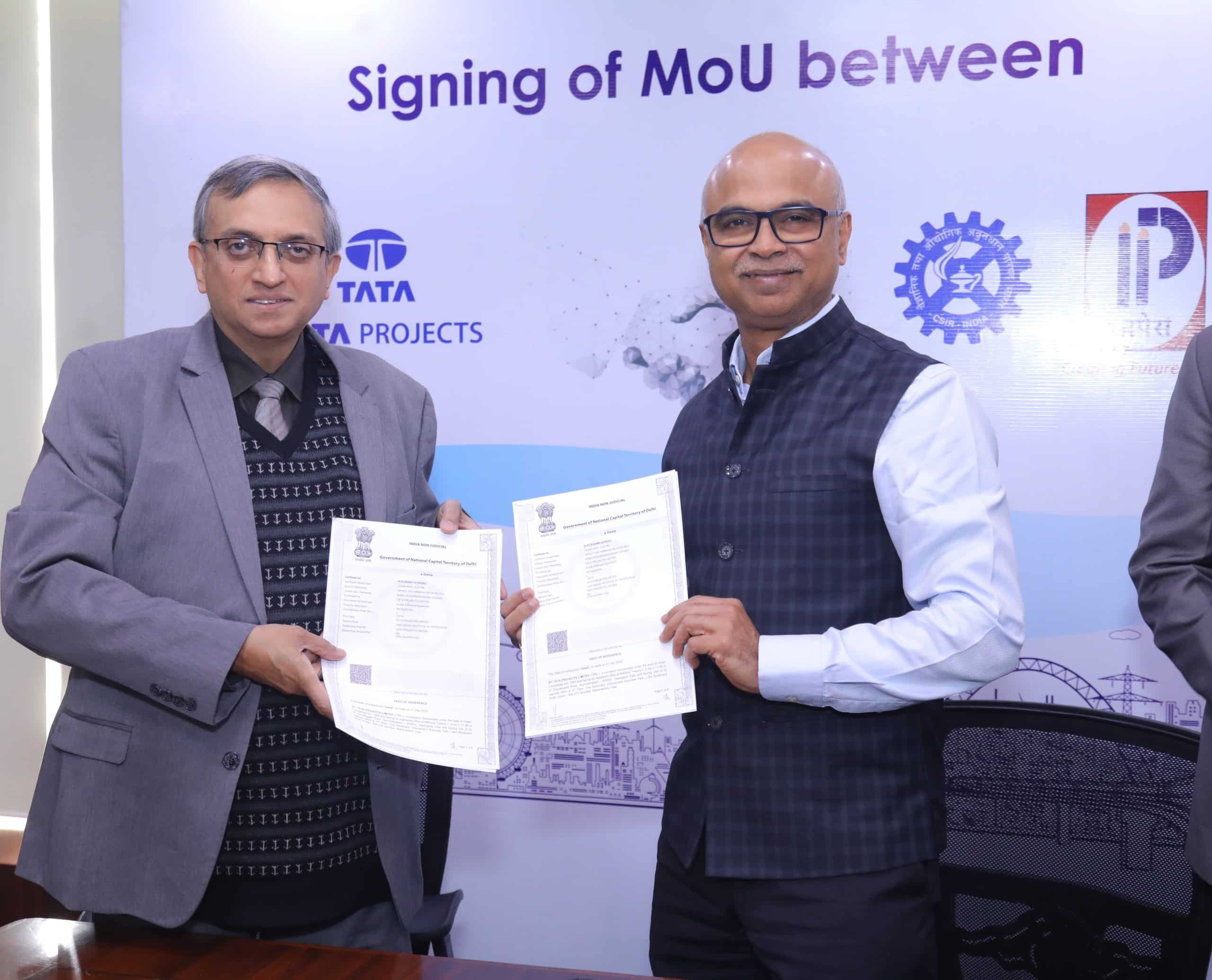 Dr Anjan Ray, Director - CSIR-IIP and Mr Vinayak Pai, Managing Director - TATA Projects Ltd signing the MoU